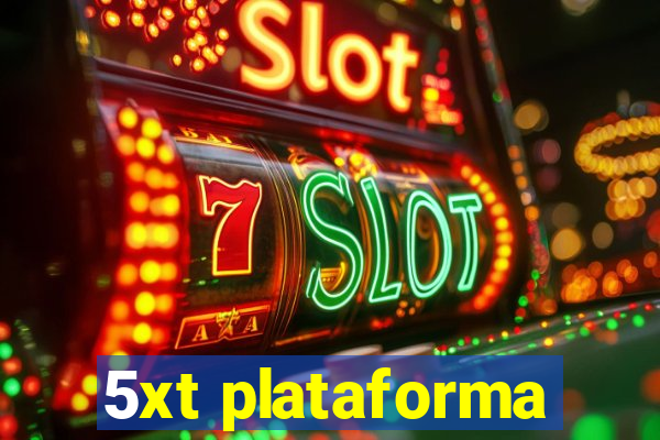 5xt plataforma